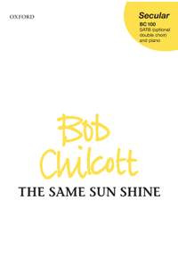 Chilcott, Bob: The Same Sun Shine