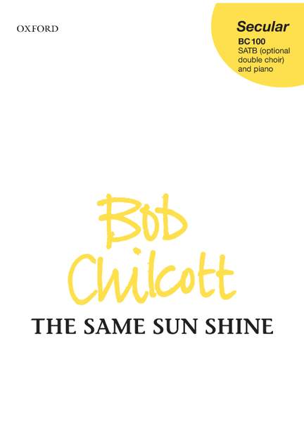 Chilcott, Bob: The Same Sun Shine