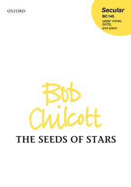 Chilcott, Bob: The Seeds of Stars