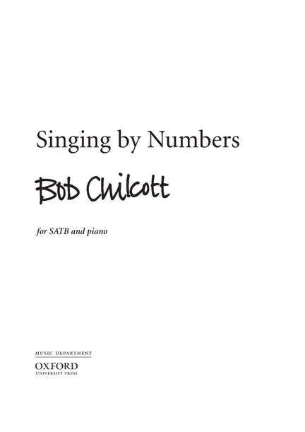 Chilcott, Bob: Singing by Numbers