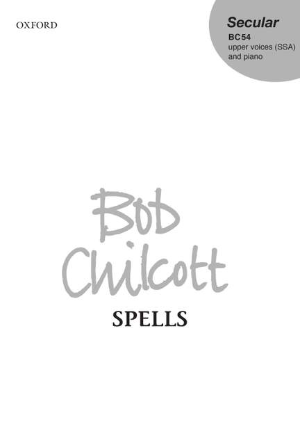 Chilcott, Bob: Spells