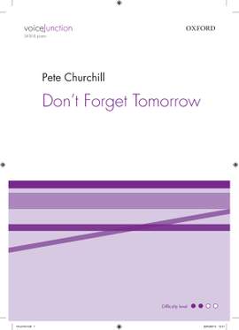 Churchill, Pete: Don't forget tomorrow