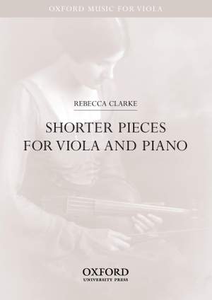 Clarke, Rebecca: Shorter Pieces for viola and piano