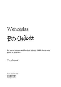 Chilcott, Bob: Wenceslas