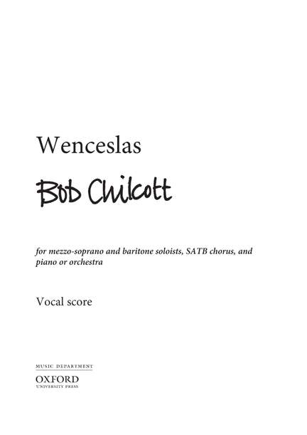 Chilcott, Bob: Wenceslas