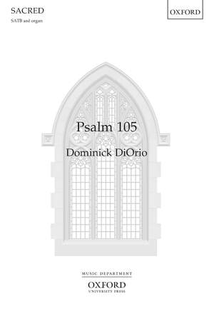 DiOrio, Dominick: Psalm 105