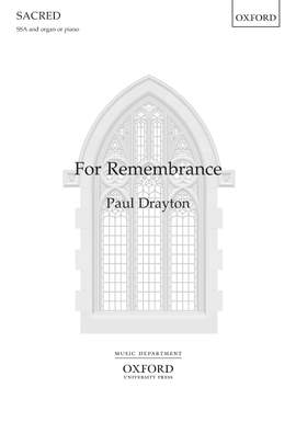 Drayton, Paul: For Remembrance