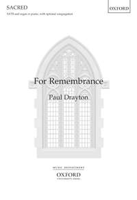 Drayton, Paul: For Remembrance
