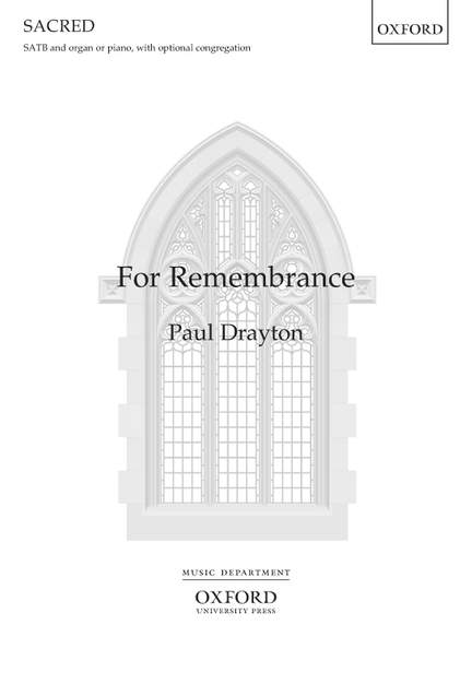 Drayton, Paul: For Remembrance
