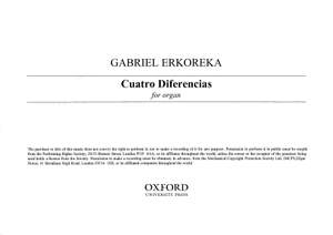Erkoreka, Gabriel: Cuatro diferencias (version for organ solo)