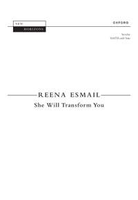 Esmail, Reena: She Will Transform You