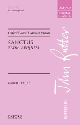 Fauré, Gabriel/Rutter, John: Sanctus