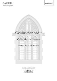 de Lassus, Orlande: Oculus non vidit