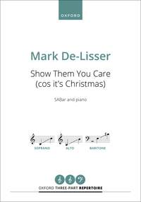 De-Lisser, Mark: Show them you care ('cos it's Christmas)