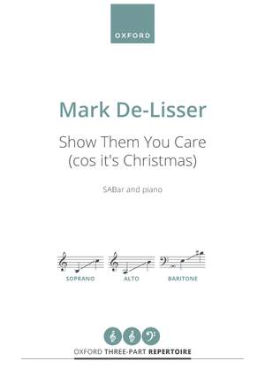 De-Lisser, Mark: Show them you care ('cos it's Christmas)