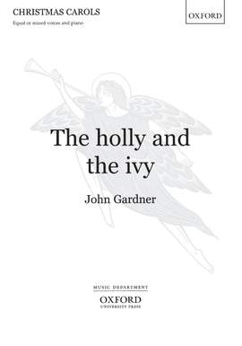 Gardner, John: The holly and the ivy