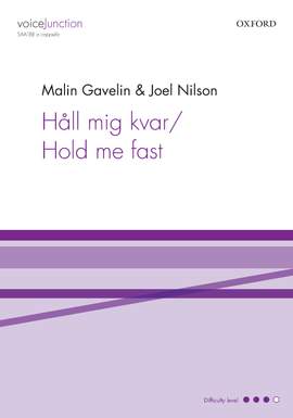 Gavelin, Malin/Nilson, Joel: Hall mig kvar/Hold me fast