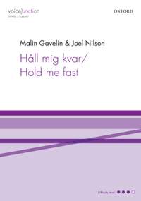Gavelin, Malin/Nilson, Joel: Hall mig kvar/Hold me fast