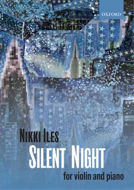 Gruber, Franz Xaver/Iles, Nikki: Silent Night
