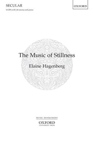 Hagenberg, Elaine: The Music of Stillness