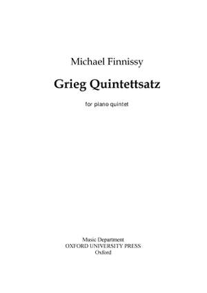 Finnissy, Michael: Grieg Quintettsatz