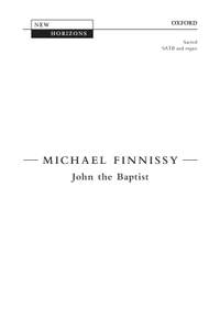 Finnissy, Michael: John the Baptist
