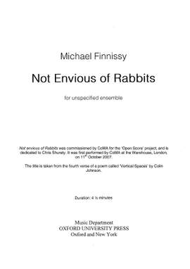 Finnissy, Michael: Not envious of rabbits