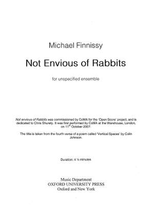 Finnissy, Michael: Not envious of rabbits