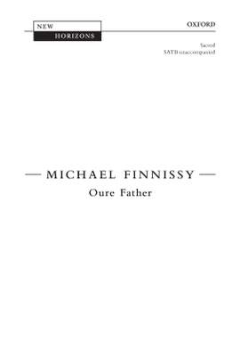 Finnissy, Michael: Oure Father