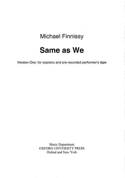 Finnissy, Michael: Same as We (version 1)