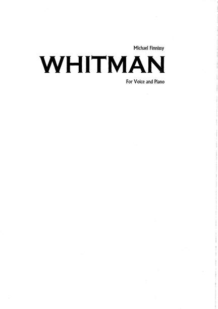 Finnissy, Michael: Whitman