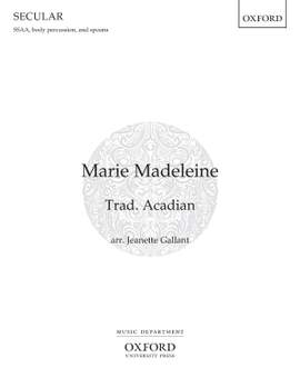 Gallant, Jeanette: Marie Madeleine (SSAA)