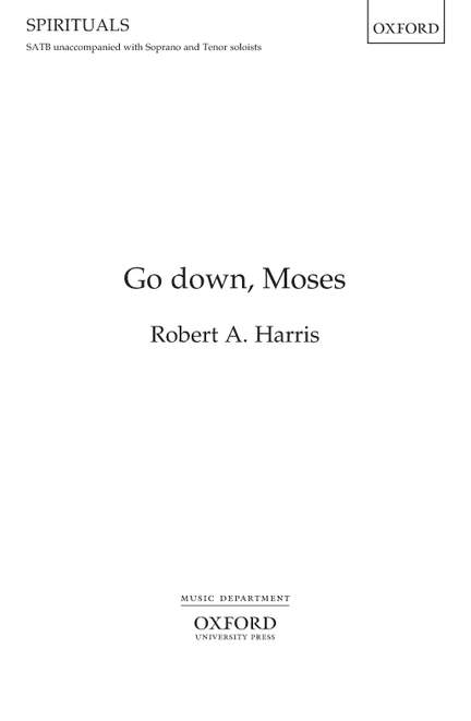 Harris, Robert A.: Go down, Moses