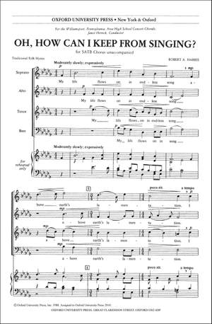 Harris, Robert A.: Oh, how can I keep from singing?
