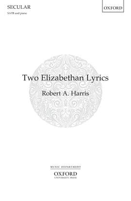 Harris, Robert A.: Two Elizabethan Lyrics