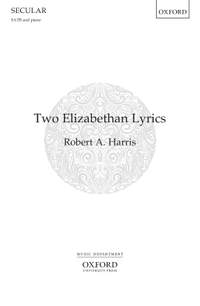 Harris, Robert A.: Two Elizabethan Lyrics