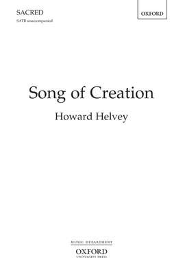 Helvey, Howard: Song of Creation