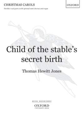 Hewitt Jones, Thomas: Child of the stable's secret birth