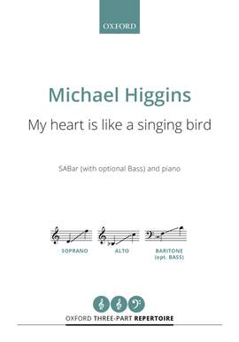 Higgins, Michael: My heart is like a singing bird