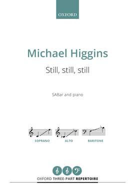 Higgins, Michael: Still, still, still