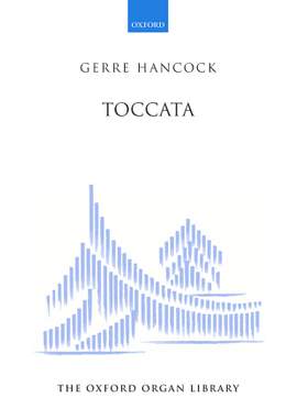 Hancock, Gerre: Toccata