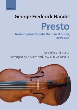 Handel, George Frideric/Blackwell, Kathy and Blackwell, David: Presto: from Keyboard Suite No. 3 in D minor, HWV 428