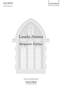 Harlan, Benjamin: Lauda Anima