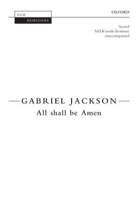 Jackson, Gabriel: All shall be Amen