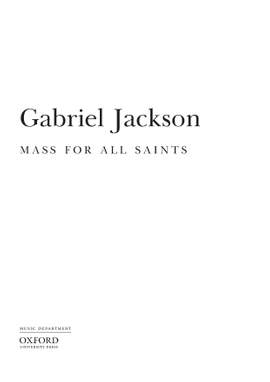 Jackson, Gabriel: Mass for All Saints