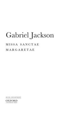 Jackson, Gabriel: Missa Sanctae Margaretae