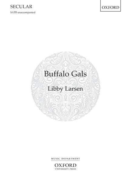 Larsen, Libby: Buffalo Gals