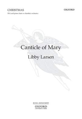 Larsen, Libby: Canticle of Mary
