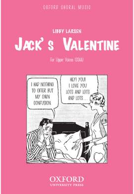 Larsen, Libby: Jack's Valentine