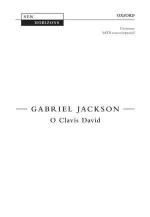 Jackson, Gabriel: O Clavis David